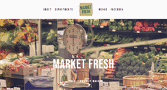 Desktop Screenshot of marketfreshfinefoods.com